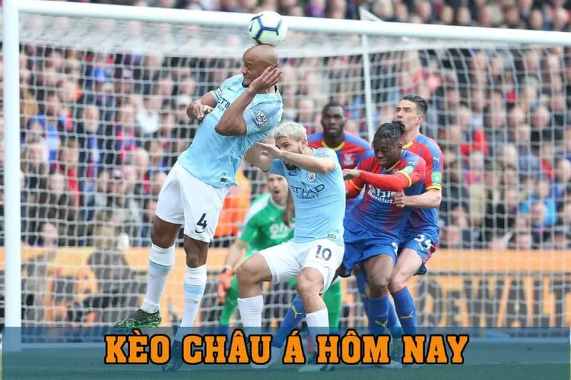 Chi tiết các loại kèo châu Á hôm nay tại C54