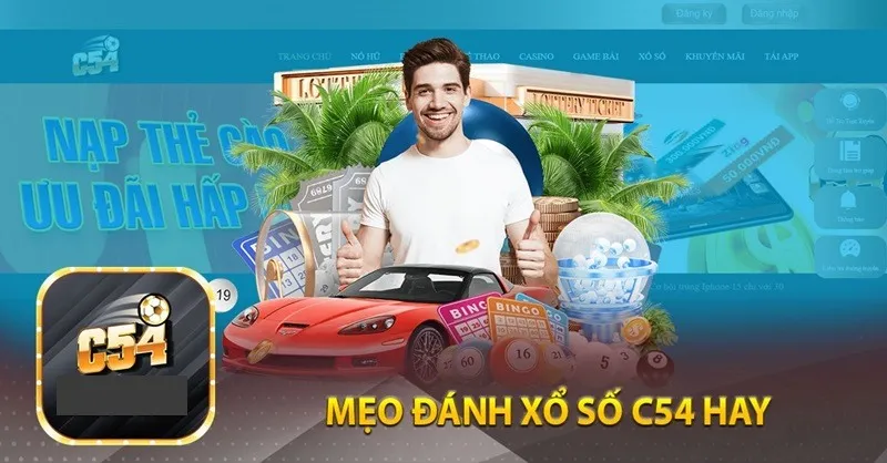Dự đoán xổ số c54 trúng lớn nhờ một số tuyệt chiêu