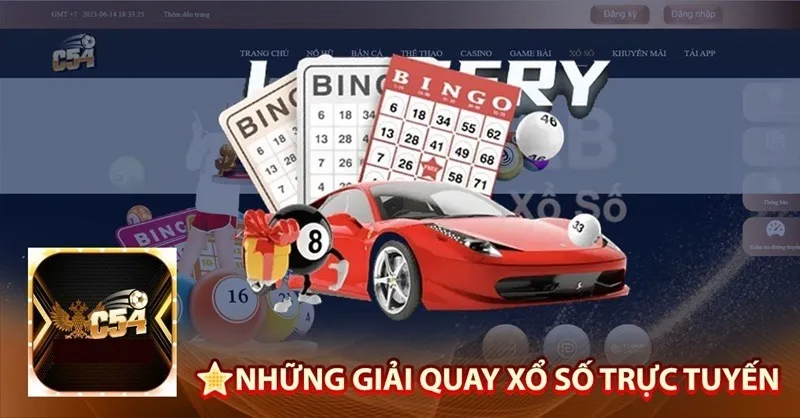 Lựa chọn giải xổ số mà bạn muốn tham gia tranh thưởng